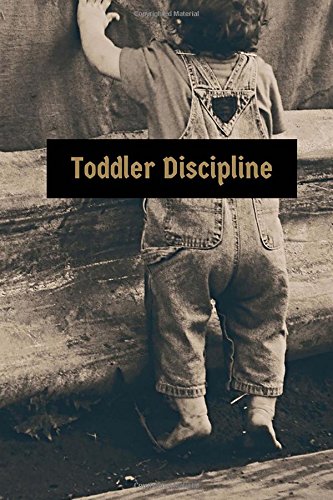 Beispielbild fr Toddler Discipline zum Verkauf von THE SAINT BOOKSTORE