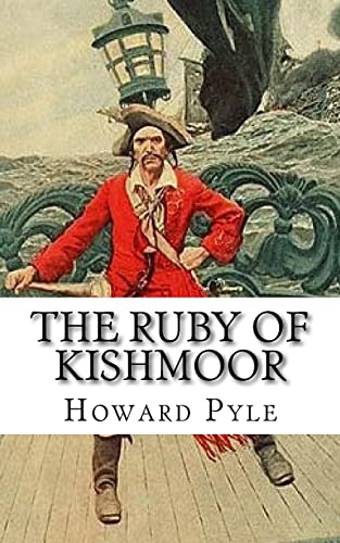 9781720996262: The Ruby of Kishmoor