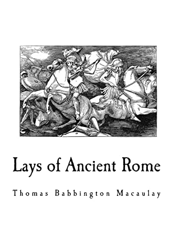 Beispielbild fr Lays of Ancient Rome zum Verkauf von Lucky's Textbooks