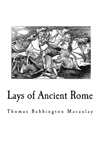 Imagen de archivo de Lays of Ancient Rome a la venta por Lucky's Textbooks