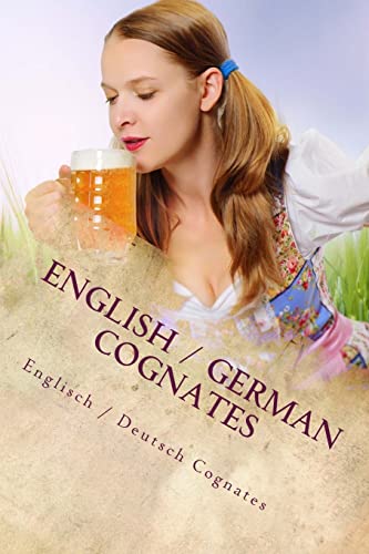 9781721018680: English / German Cognates: Englisch / Deutsch Cognates