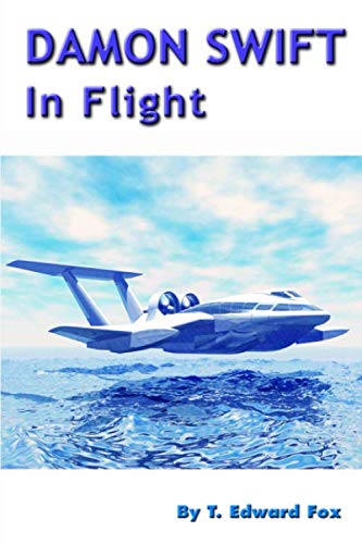 9781721033560: Damon Swift In Flight
