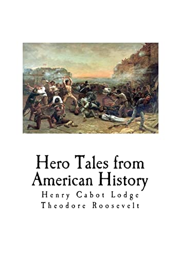 Stock image for Hero Tales from American History (American History - Short Stories) for sale by Lucky's Textbooks