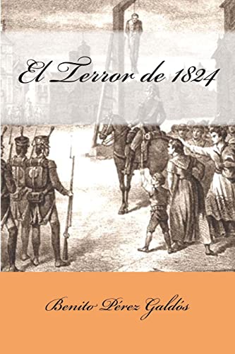 Imagen de archivo de El Terror de 1824 (Spanish Edition) a la venta por Lucky's Textbooks