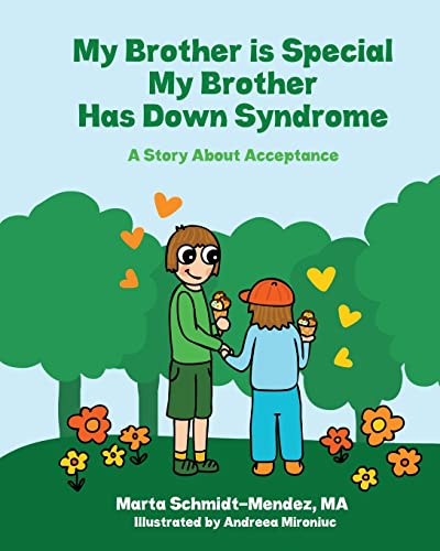 Beispielbild fr My Brother is Special My Brother has Down Syndrome: A Story About Acceptance zum Verkauf von Save With Sam