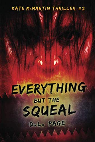 Beispielbild fr Everything But the Squeal: Volume 2 (The Kate McMartin Trilogy) zum Verkauf von Revaluation Books