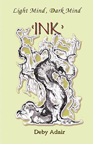 Stock image for Light Mind, Dark Mind - 'INK' (Paperback) for sale by Book Depository International