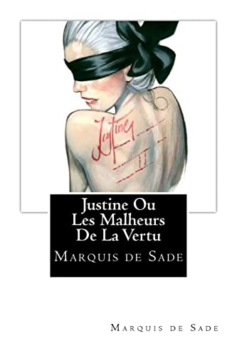9781721145898: Justine Ou Les Malheurs De La Vertu (French Edition)