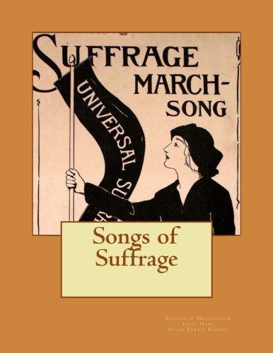Stock image for Songs of Suffrage for sale by Revaluation Books