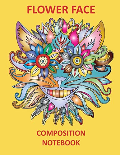 Stock image for Flower Face Composition Notebook for sale by Lucky's Textbooks