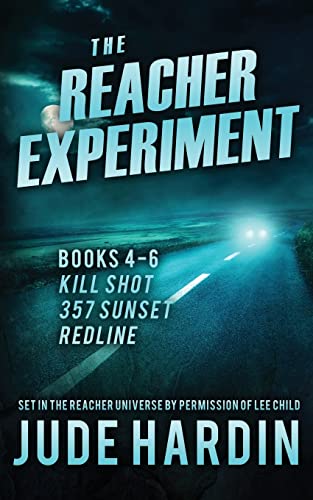 9781721188383: The Reacher Experiment Books 4-6: 2 (A Reacher Universe Collection)