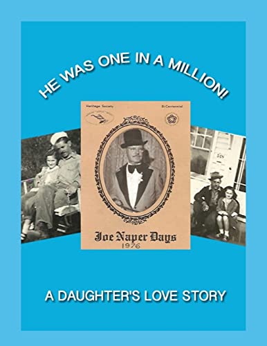 Stock image for He was one in a million!: A daughter's love story for sale by ALLBOOKS1
