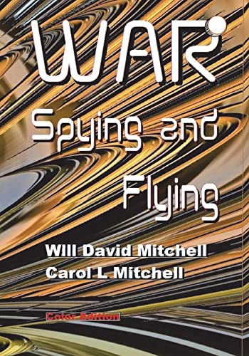 Stock image for War Spying and Flying, Color Edition (Mach Books) for sale by Lucky's Textbooks