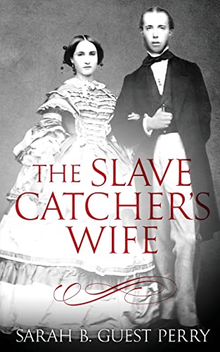 9781721226931: The Slave Catcher's Wife