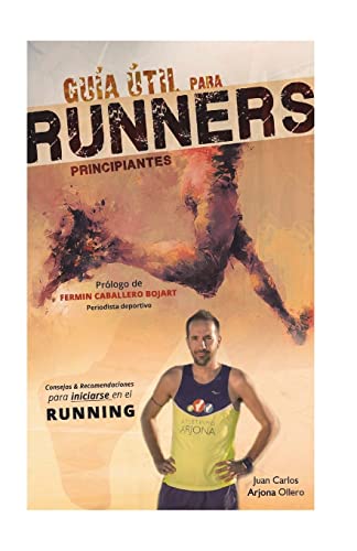 Beispielbild fr Guia util para runners principiantes zum Verkauf von Buchpark