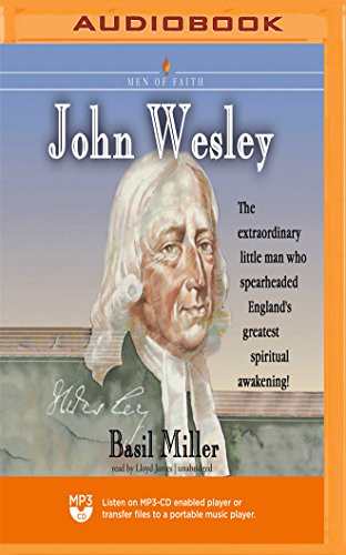 Beispielbild fr John Wesley (The Men and Women of Faith Series) zum Verkauf von Revaluation Books