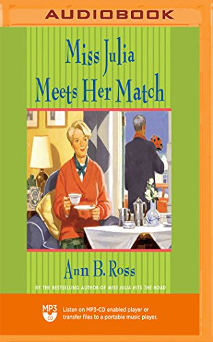 Stock image for Miss Julia Meets Her Match (The Miss Julia Series) for sale by Revaluation Books