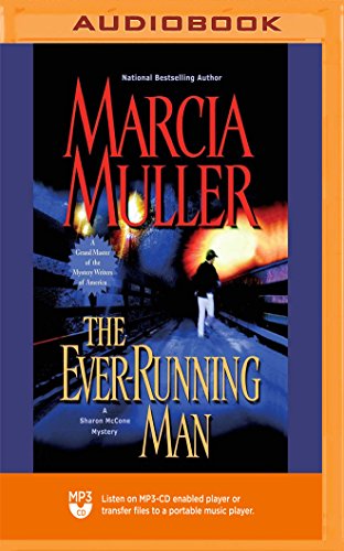Stock image for The Ever-Running Man (The Sharon McCone Mysteries) for sale by Revaluation Books
