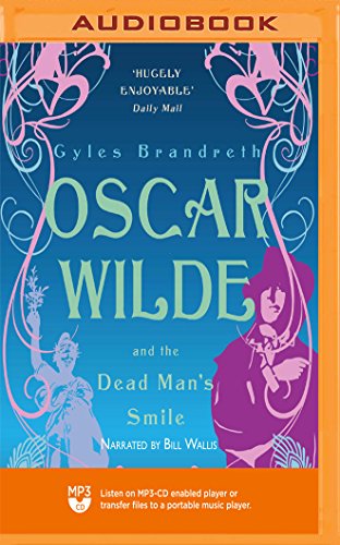 Stock image for Oscar Wilde and the Dead Man's Smile (The Oscar Wilde Murder Mysteries) for sale by Revaluation Books