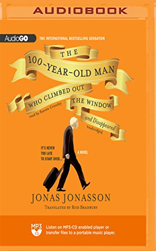 Imagen de archivo de The 100-Year-Old Man Who Climbed out the Window and Disappeared a la venta por Revaluation Books