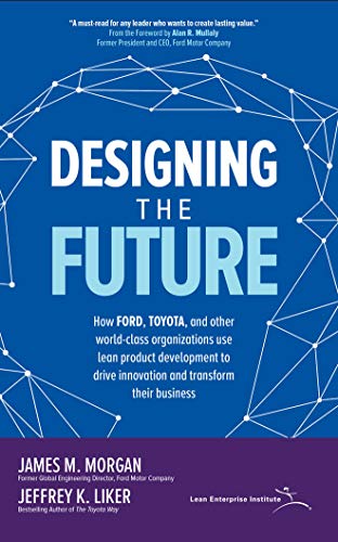 Beispielbild fr Designing the Future: How Ford, Toyota, and other World-Class Organizations Use Lean Product Development to Drive Innovation and Transform Their Business [Audio Book (CD) ] zum Verkauf von booksXpress