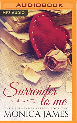 Stock image for Surrender to Me (I Surrender) for sale by Revaluation Books