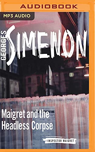 Stock image for Maigret and the Headless Corpse for sale by Revaluation Books