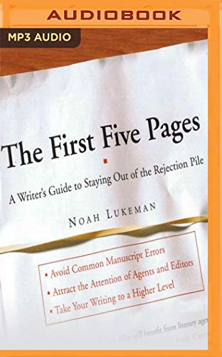 9781721341726: The First Five Pages: A Writer's Guide to Staying Out of the Rejection Pile