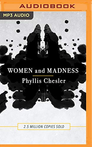Imagen de archivo de Women and Madness a la venta por Revaluation Books