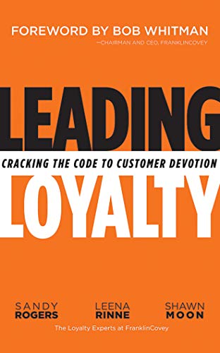 Stock image for Leading Loyalty: Cracking the Code to Customer Devotion for sale by Revaluation Books