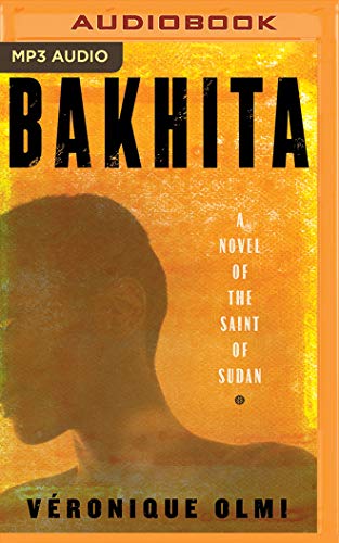 Stock image for Bakhita: A Novel of the Saint of Sudan for sale by Revaluation Books