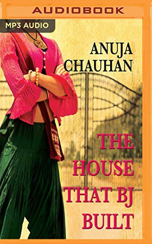 Stock image for The House That Bj Built (Those Pricey Thakur Girls) for sale by Revaluation Books