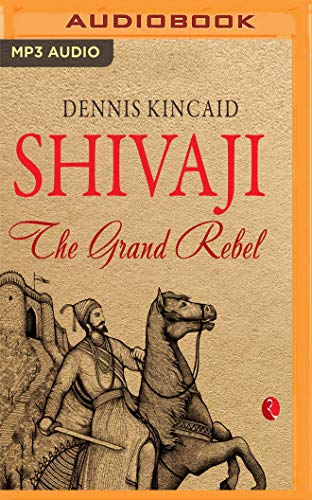 Stock image for Shivaji: The Grand Rebel for sale by Revaluation Books