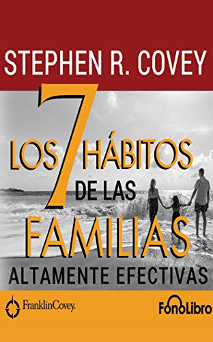 9781721376476: Los 7 Habitos de Las Familias Altamente Efectivas