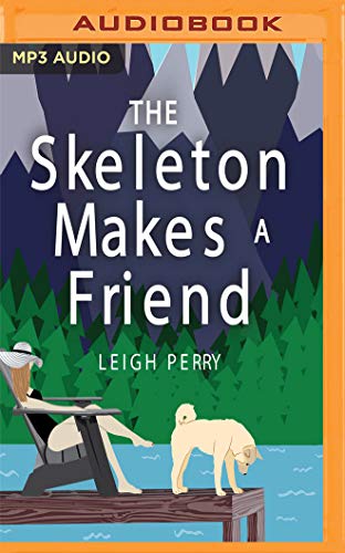 Stock image for The Skeleton Makes a Friend (Family Skeleton Mystery) for sale by Revaluation Books