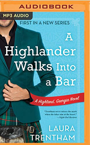 Beispielbild fr A Highlander Walks Into a Bar (Highland, Georgia, Band 1) zum Verkauf von Buchpark