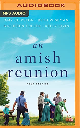 Beispielbild fr An Amish Reunion: Four Stories zum Verkauf von Buchpark