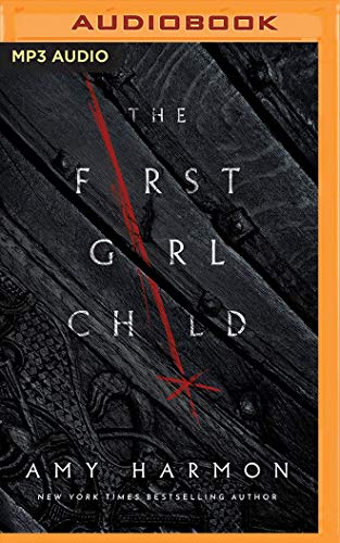 9781721386970: First Girl Child, The (The Chronicles of Saylok)