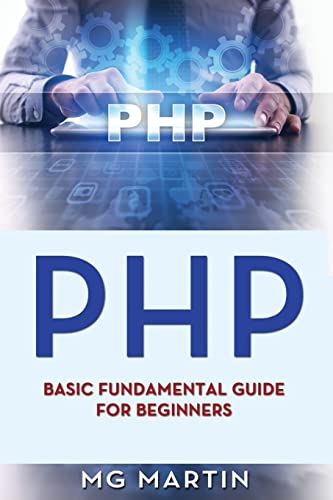 9781721505807: Php: Basic Fundamental Guide for Beginners: 1