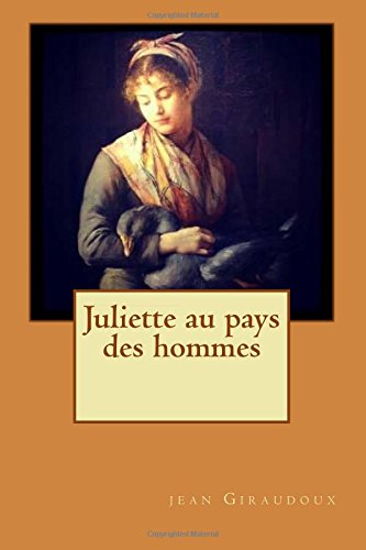 Beispielbild fr Juliette au pays des hommes zum Verkauf von Ammareal