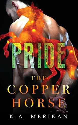 9781721561902: The Copper Horse: Pride: Volume 2