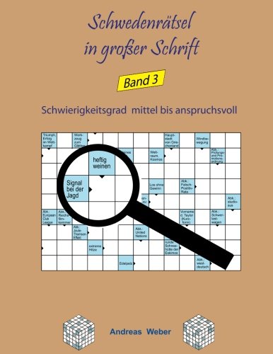 Imagen de archivo de Schwedenrtsel in groer Schrift Band 3: mittelschwer bis schwierig (German Edition) a la venta por Ergodebooks