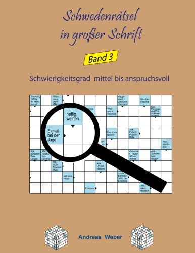 Stock image for Schwedenrtsel in groer Schrift Band 3: mittelschwer bis schwierig (German Edition) for sale by Ergodebooks