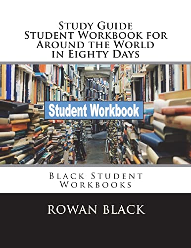 9781721574568: Study Guide Student Workbook for Around the World in Eighty Days: Black Student Workbooks