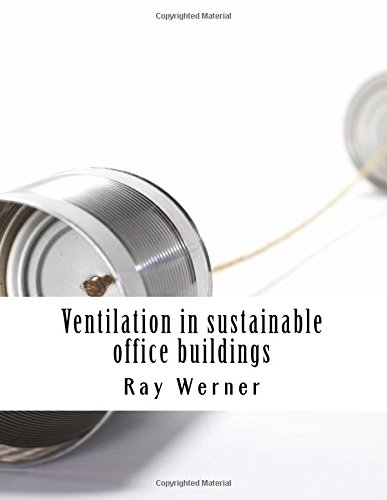 9781721604838: Ventilation in sustainable office buildings