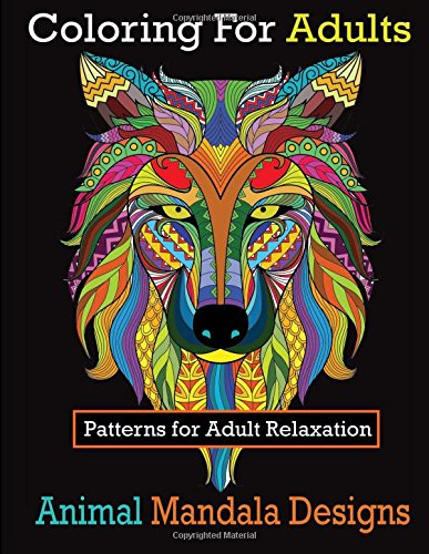 Stock image for Coloring For Adults: Stress Relieving Animal Designs for sale by Revaluation Books