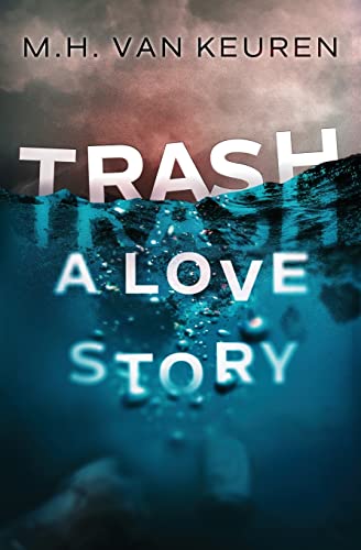 Stock image for Trash: A Love Story for sale by ThriftBooks-Atlanta