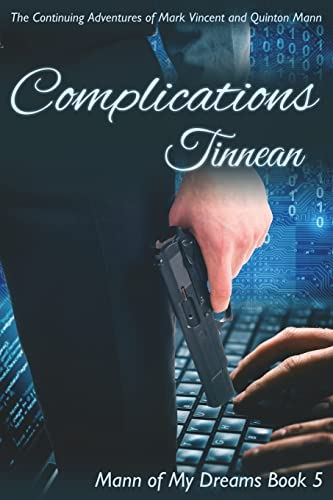 Stock image for Complications: The Continuing Adventures of Mark Vincent and Quinton Mann for sale by THE SAINT BOOKSTORE