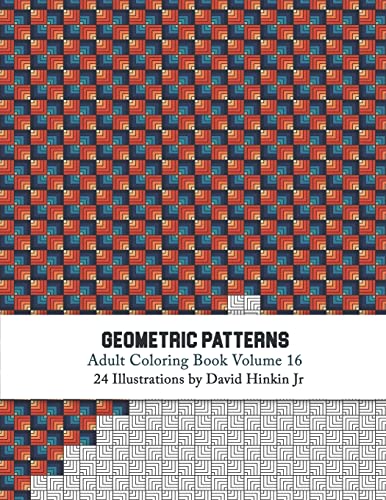 Stock image for Geometric Patterns - Adult Coloring Book Vol. 16 for sale by Save With Sam