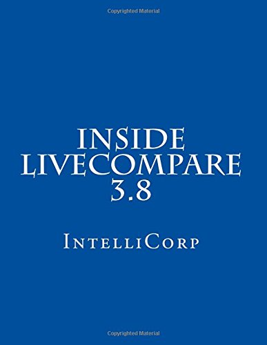 Beispielbild fr Inside LiveCompare 3.8 zum Verkauf von Revaluation Books